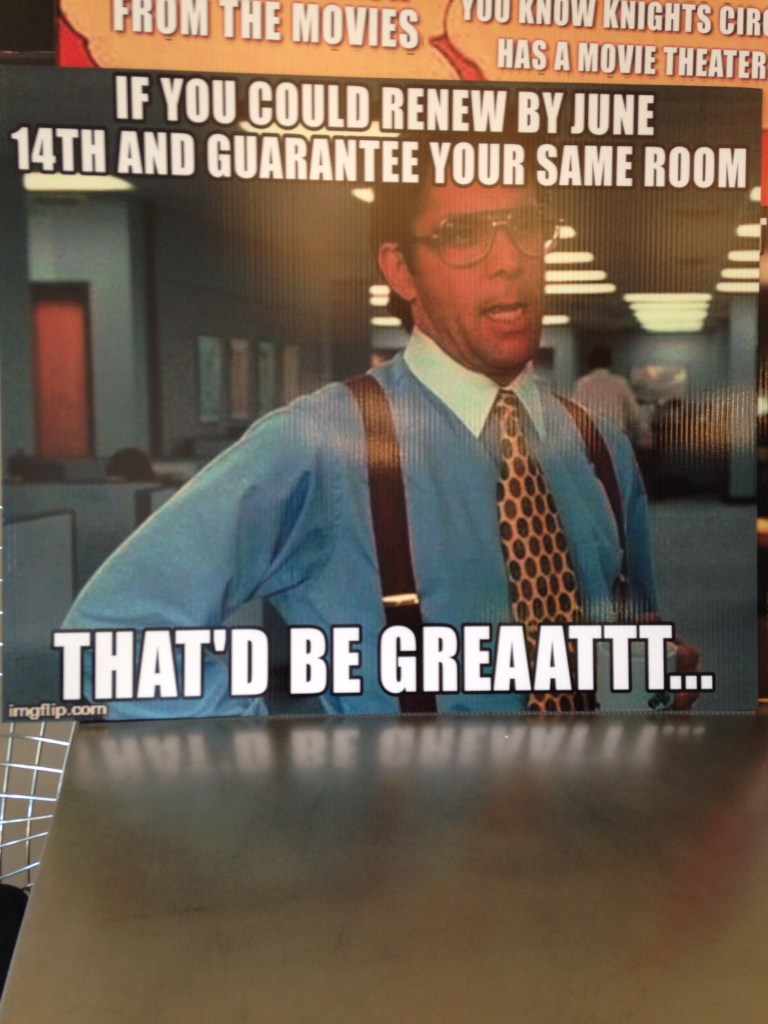 Deadlines are deadlines! Yeah....